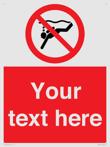 Custom prohibition No sub aqua diving